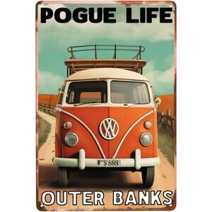 8x12 inch Funny Outer Retro Metal Tin Sign - "Outer Banks Pogue Life